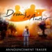 Se reveló el primer gameplay de Dreams of Another