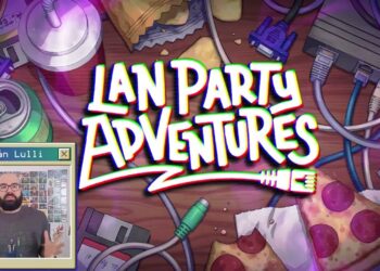 LAN Party Adventures se lanzarán próximamente