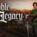 Construye tu linaje en Noble Legacy