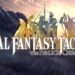 Final Fantasy Tactics: The Ivalice Chronicles lanza su tráiler de presentación