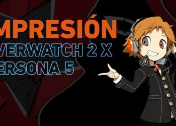 [Impresiones] Overwatch 2 x Persona 5