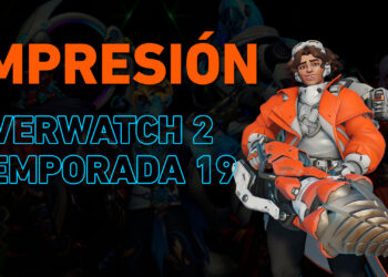 [Impresiones] Overwatch 2: Temporada 19