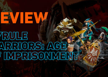 [Review] Hyrule Warriors: Age of Imprisonment