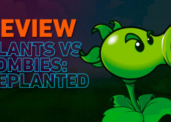 [Review] Plants Vs Zombies: Replanted