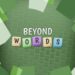 Preparate para vivir una verdadera batalla de palabras en Beyond Words