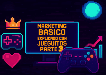 Marketing básico explicado con jueguitos – Parte 3