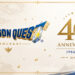 ¡Feliz cumpleaños DRAGON QUEST! Conocé todas las novedades de este aniversario