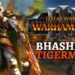 Warhammer III recibe el paquete Bhashiva y los Guerreros del Tigre