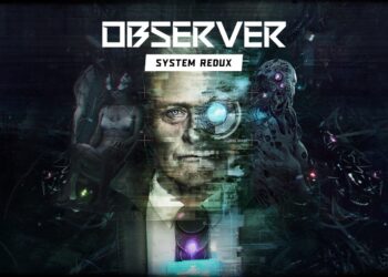 Observer System Redux tendrá edición física limitada para Nintendo Switch 2
